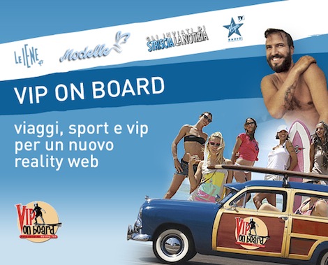 Vip On Board: Vip, onde, neve, avventura e solidarietà per il nuovo reality della iena Gip